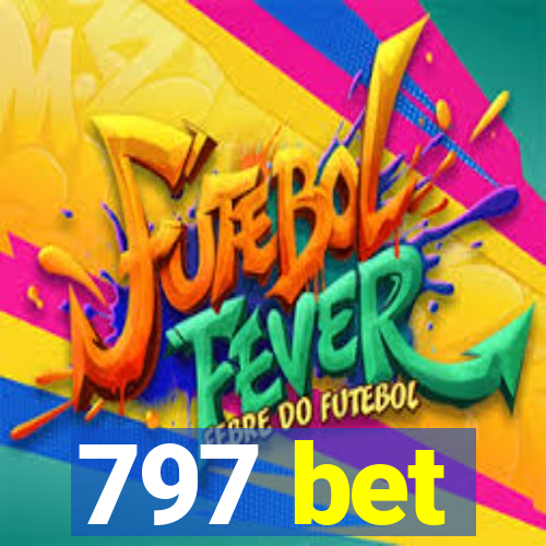 797 bet